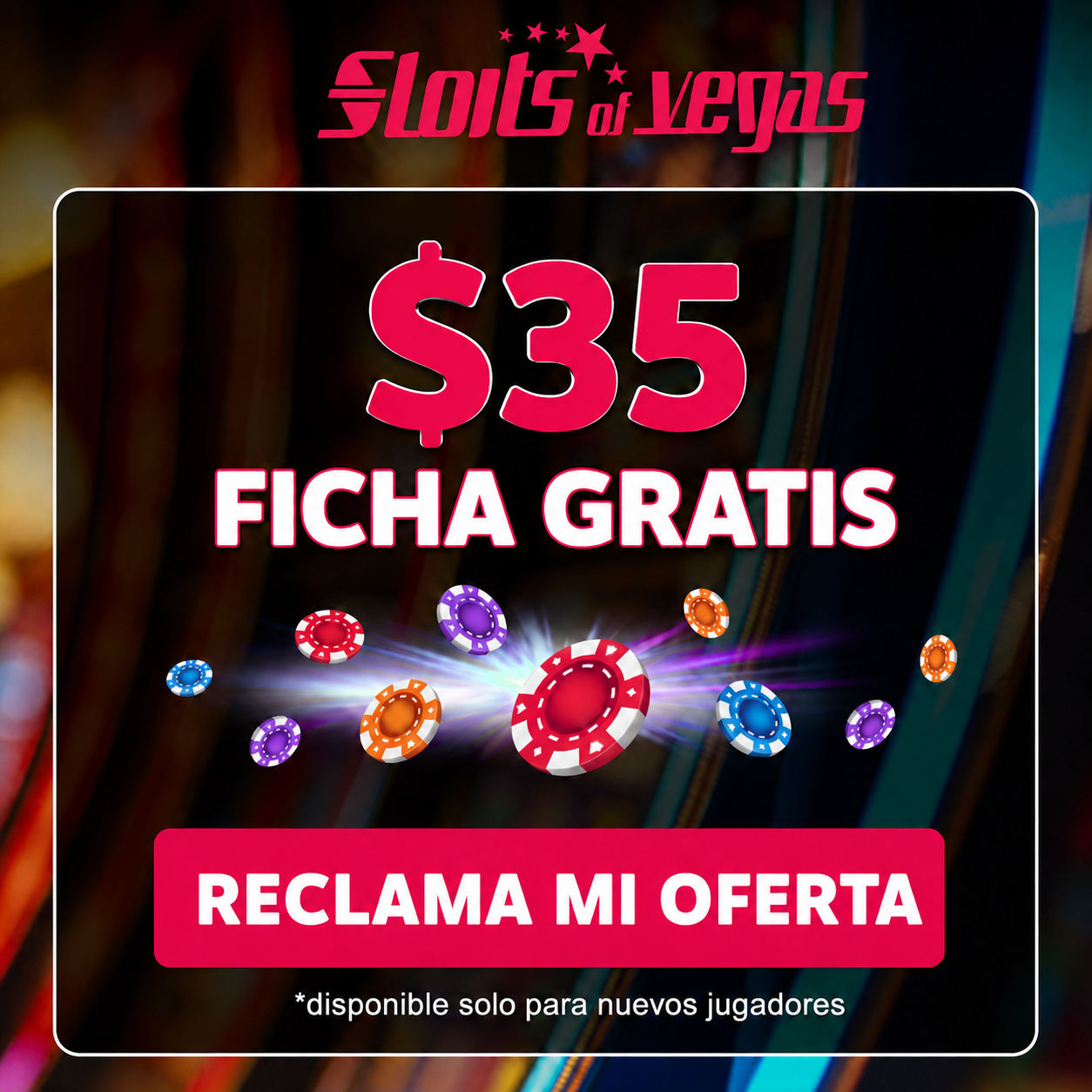 logo de $35 GRATIS sin dep&oacute;sito SLOTS OF VEGAS